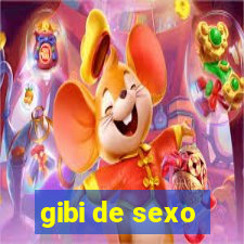 gibi de sexo